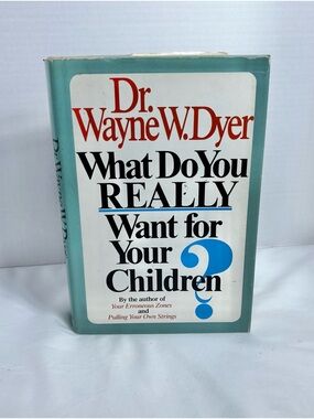 What Do You Really Want for Your Children? - Teal and White